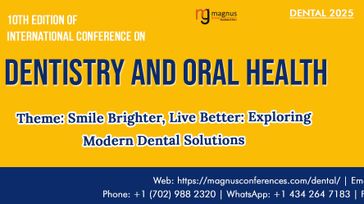 10th Edition of International Conference on Dentistry and Oral Health