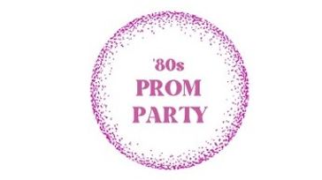 '80s  Prom Party - Pretty In Pink