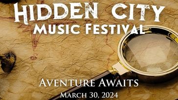 Hidden City Music Festival (March 30, 2024)