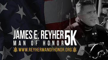 3rd Annual James E. Reyher Man of Honor 5k