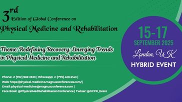 3rd Edition of Global Conference on Physical Medicine and Rehabilitation