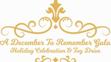 A December To Remember Gala and Toy Drive
