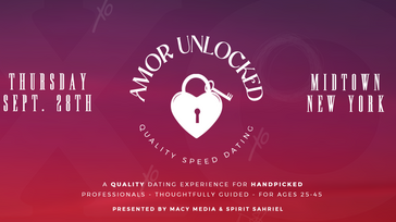 Amor Unlocked: A Vetted Speed Dating Event for Diverse Professionals