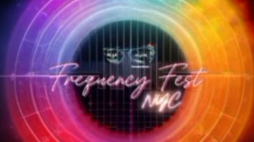 Frequency Fest NYC