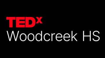 TEDxWoodcreek HS