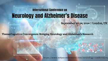 International Conference on Neurology and Alzheimer’s Disease