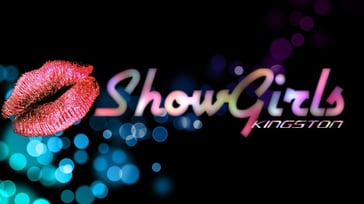 ShowGirls Kingston