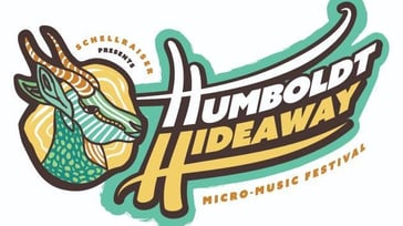 Humboldt Hideaway Micro-Music Festival