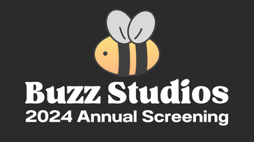 2024 Buzz Studios Annual Film Screening