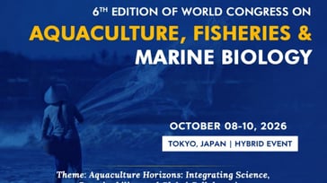 6th Edition of World Aquaculture and Fisheries Conference