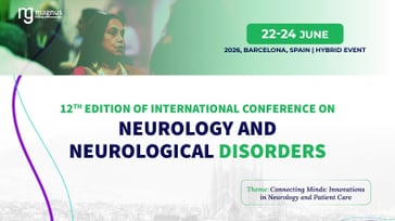 12th Edition of International Conference on Neurology and Neurological Disorders