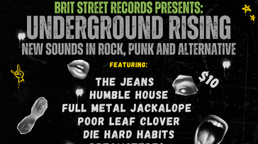 Brit Street Records Presents: Underground Rising