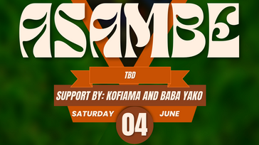 Asambe (Amapiano Event)