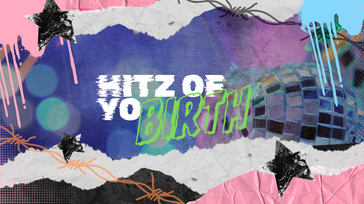 Hitz of Yo Birth