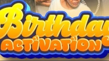 Birthday Activation
