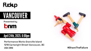Fuckup Nights Vancouver