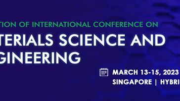 4th Edition of International Conference on Materials Science and Engineering