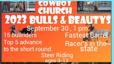 Foothills Cowboy Church 2023 Bulls & Beauty's