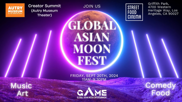 Global Asian Moon Fest Creator Summit