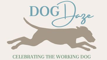 Dog Daze - Celebrating the Working Dog