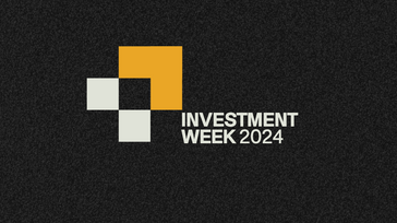Investment Week 2024