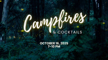 Campfires & Cocktails