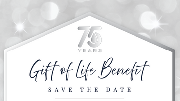 Gift of Life Benefit - A Legacy of Impact