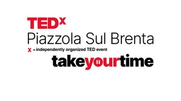 TEDxPiazzola Sul Brenta