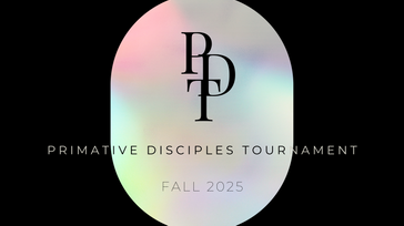 Primative Disciples Tournament