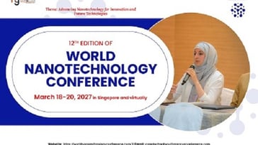 12th Edition of World Nanotechnology Conference
