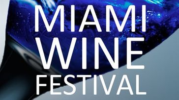 6th annual Miami Wine Festival