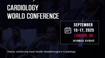 6th Edition of Cardiology World Conference