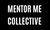 Mentor Me Collective