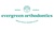 Evergreen Orthodontics