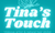 Tina's Touch