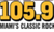 BIG 105.9 Miami's Classic Rock