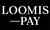 Loomis Pay