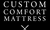 Custom Comfort Mattress