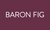 Baron Fig