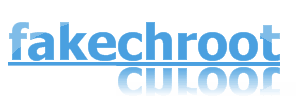 fake chroot