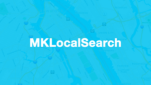Swift Quick Tip: Using Apple MapKit's MKLocalSearch