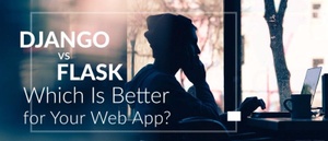 Django vs. Flask
