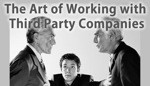 The Art of Working With Third-Party Companies