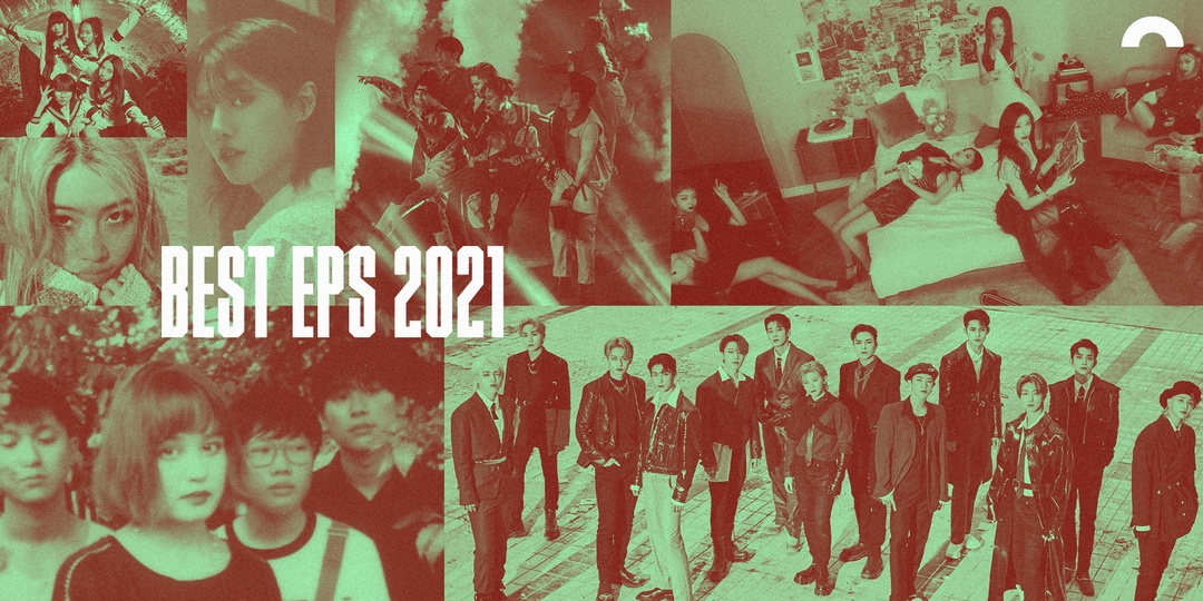 Best of 2021: EPs of the Year – SB19, ITZY, ATARASHII GAKKO, SEVENTEEN, Blush, WOODZ, and more