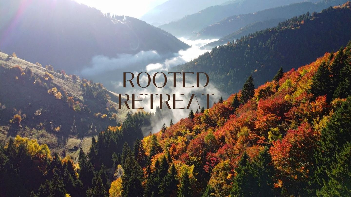 Rooted Retreat