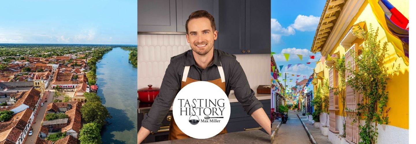 Tasting History -  Wonders of Colombia