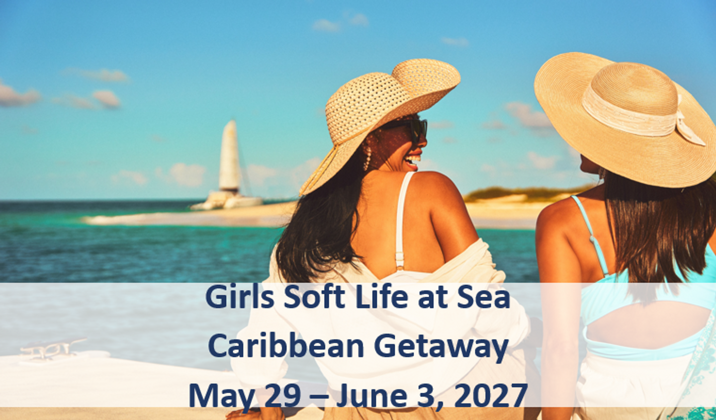 2027 Girls Getaway - Soft Life at Sea with Virgin Voyages!