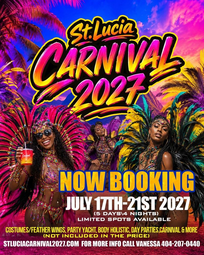 St. Lucia Carnival/Vacation 2027