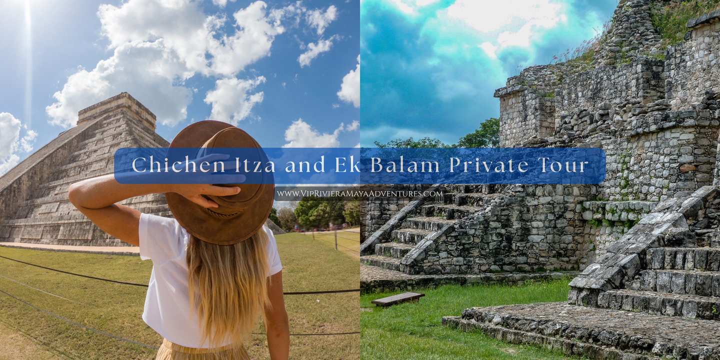 Chichen Itza and Ek Balam Private Tour