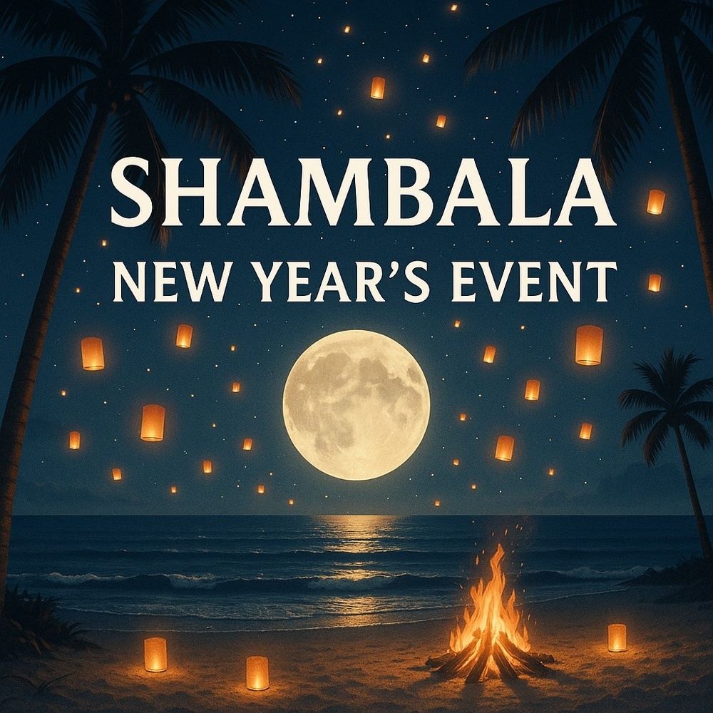 NEW YEARS at SHAMBALA